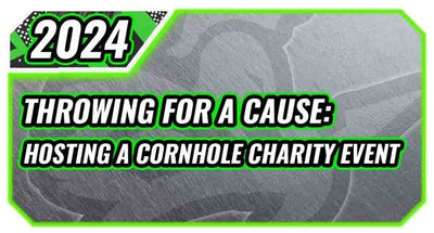 Throwing For A Cause: Hosting A Cornhole Fundraiser